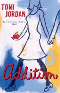 Jordan's novel Addition Book cover for Toni Jordan's Addition