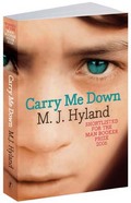 MJ Hyland, Carry me down bookcover