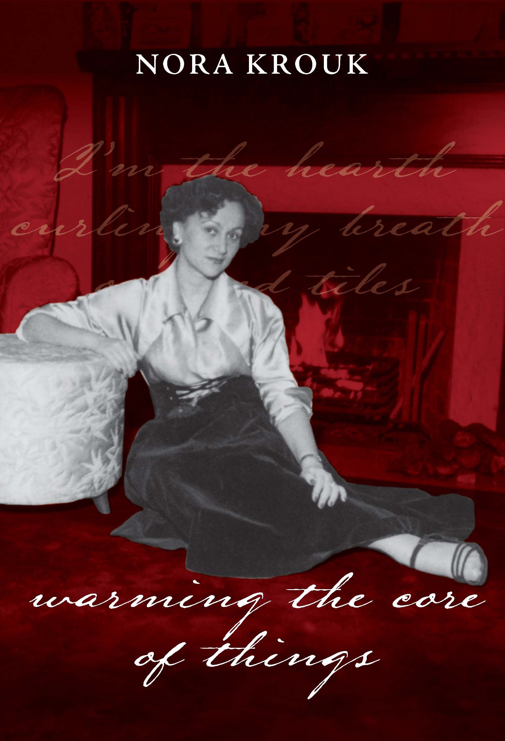 Nora Krouk, Warming the core of things, book cover