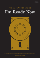 Featherston, I'm ready now, book cover