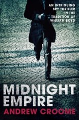 Andrew Croome, Midnight Empire