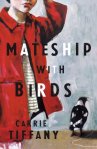 Mateship with Birds (Courtesy: Pan MacMillan)