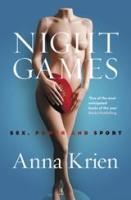 Anna Krien, Night Games