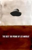 Les Murray, Best 100 poems