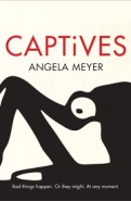 Angela Meyer, Captives