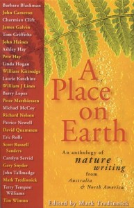 Mark Tredinnick, A place on earth