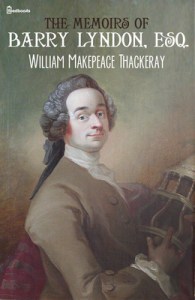 William Makepeace Thackeray, Barry Lyndon