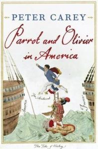 Peter Carey, Parrot and Olivier in America
