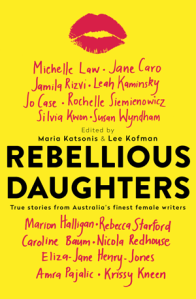 Maria Katsonis and Lee Kofman, Rebellious daughters