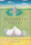 Elizabeth Jolley, An accommodating spouse