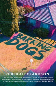 Rebekah Clarkson, Barking dogs