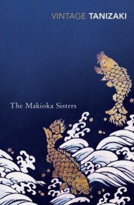 Junichiro Tanizaki, The Makioka sisters