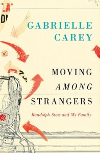 Gabrielle Carey, Moving among strangers