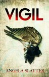 Angela Slatter, Vigil
