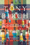 Tony Birch, Common people