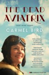 Carmel Bird, Dead aviatrix