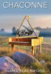 Diana Blackwood, Chaconne