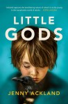 Jenny Ackland, Little gods