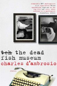 D'Ambrosio, The dead fish museum