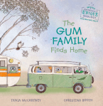 Tania McCartney and Christina Booth, The Gum Family finds home