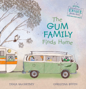 Tania McCartney and Christina Booth, The Gum Family finds home