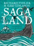 Richard Fidler, Kari Gislason, Saga Land