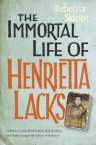 Rebecca Skloot, The immortal life of Henrietta Lacks
