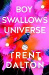 Trent Dalton, Boy swallows universe