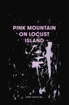 Jamie Marina Lau, Pink Mountain on Lotus Island