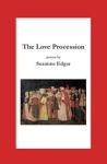 Suzanne Edgar, The love procession