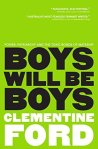 Book cover of Clementine Ford's Boys will be boys