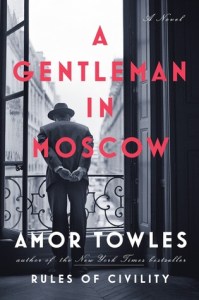 Cover for Amor Towles A gentleman in Moscow